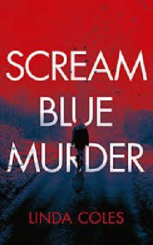 [Detective Amanda Lacey 07] • JT&AL07 - Scream Blue Murder